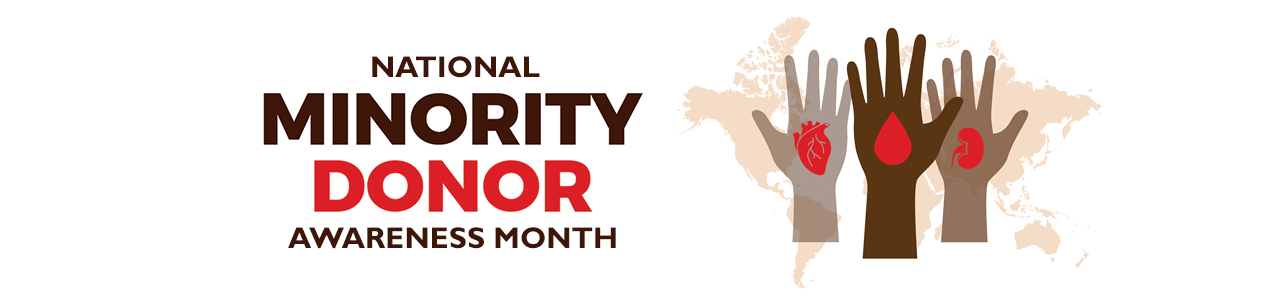 National Minority Donor Awareness Month Banner