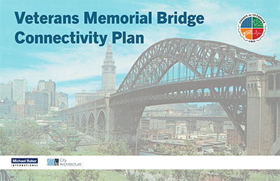 Veterans Memorial Bridge Connectivity Plan - View of Memorial Bridge
